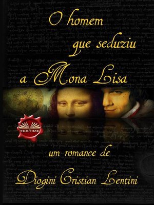 cover image of O Homem Que Seduziu a Mona Lisa